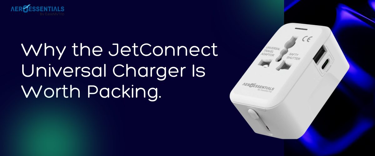 Why the JetConnect Universal Charger Is Worth Packing