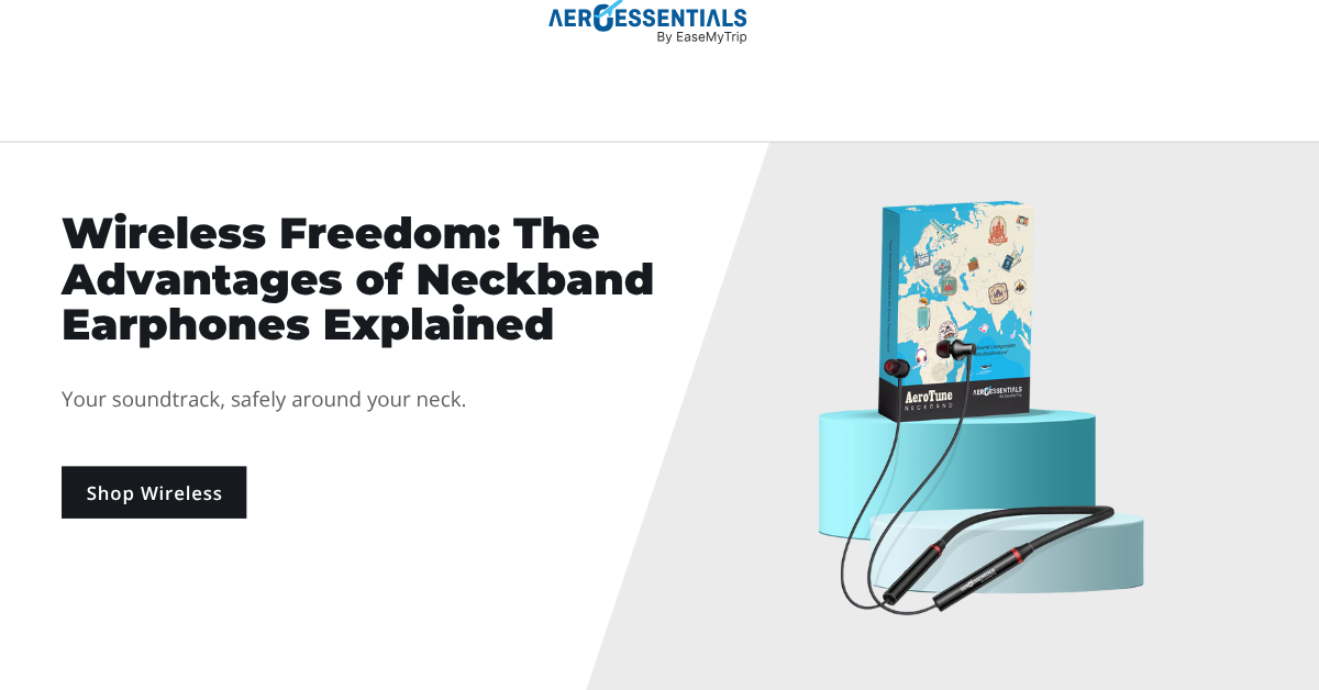 Wireless Freedom: The Advantages of Neckband Earphones Explained